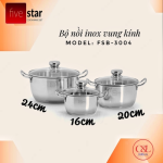 Bộ nồi Five star 3 vung kính FSB-3004