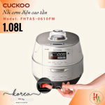 Nồi cơm áp suất cao tần Cuckoo CRP-FHTAS0610FW (1.08L)